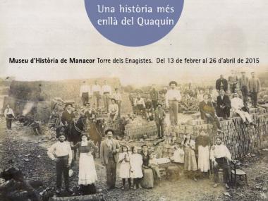 EXPOSICIÓ ‘ELS INDIANS DE MANACOR. UNA HISTÒRIA MÉS ENLLÀ DEL QUAQUÍN’ 