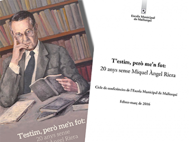 L’Escola de Mallorquí publica en xarxa totes les ponències que integraren el cicle sobre l’escriptor Miquel Àngel Riera