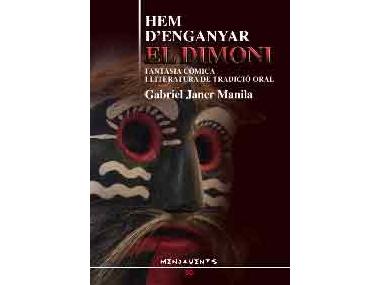 HEM D’ENGANYAR EL DIMONI.
