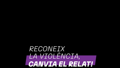 Reconeix la violència, canvia el relat. 
